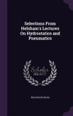 Selections From Helsham's Lectures On Hydrostatics and Pneumatics