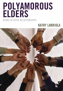 Polyamorous Elders - Labriola, Kathy