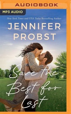Save the Best for Last - Probst, Jennifer