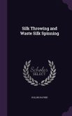 SILK THROWING & WASTE SILK SPI