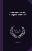 DOUBLE GRAMMER OF ENGLISH & GA