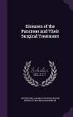 Diseases of the Pancreas and Their Surgical Treatment