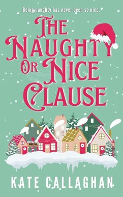 The Naughty Or Nice Clause - Callaghan, Kate