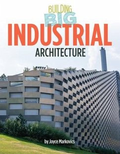 Industrial Architecture - Markovics, Joyce