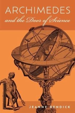Archimedes and the Door of Science - Bendick, Jeanne