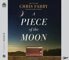 A Piece of the Moon: A Heartwarming Novel about Small Town Life Set in West Virginia in the 1980s - Fabry, Chris