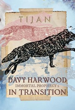 Davy Harwood in Transition (Hardcover) - Tijan