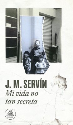 Mi Vida No Tan Secreta / My Not-So-Secret Life - Servin, Juan Manuel