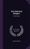 The Child and Religion: Eleven Essays