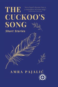 The Cuckoo's Song - Pajalic, Amra