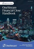 OneStream Financial Close Handbook OneStream Financial Close Handbook