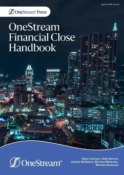 OneStream Financial Close Handbook - Connors, Ryan; Darren, Kelly; McAlpine, Jessica