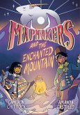 Mapmakers and the Enchanted Mountain