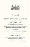 Manual of the Natural History, Geology, and Physics of Greenland 1875 Volume 2