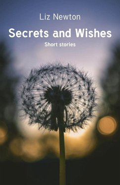 Secrets and Wishes - Newton, Liz