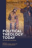 Political Theology Today