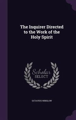 Cover The Inquirer Directed to the Work of the Holy Spirit