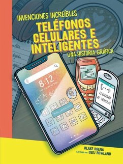 Teléfonos Celulares E Inteligentes (Cell Phones and Smartphones) - Hoena, Blake