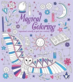 Magical Coloring: Inspirational Artworks to Spark Your Creativity - Kelly, Tracey