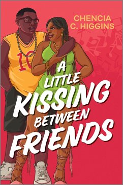 A Little Kissing Between Friends - Higgins, Chencia C