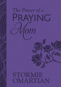 The Power of a Praying Mom (Milano Softone) - Omartian, Stormie