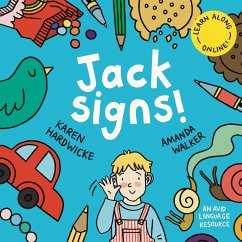 Jack Signs! - Hardwicke, Karen