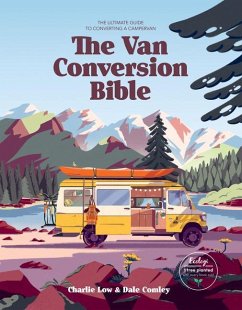 Van Conversion Bible - Low, Charlie; Comley, Dale