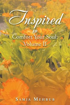 Inspired to Comfort Your Soul - Mehbub, Samia