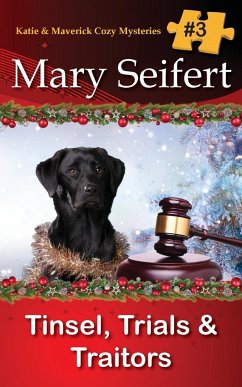 Tinsel, Trials, & Traitors - Seifert, Mary
