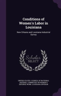 Conditions of Women's Labor in Louisiana