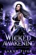 Wicked Awakening - Bild 1