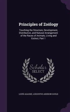 Principles of Zoölogy - Agassiz, Louis; Gould, Augustus Addison