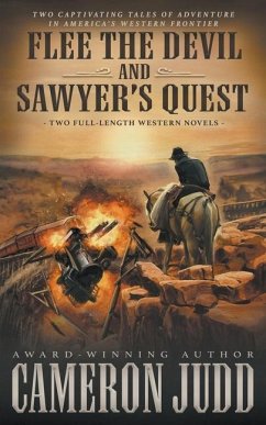 Flee The Devil and Sawyer's Quest - Judd, Cameron