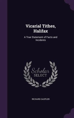 VICARIAL TITHES HALIFAX - Oastler, Richard