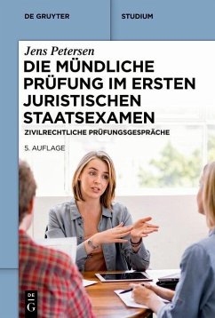 Die mündliche Prüfung im ersten juristischen Staatsexamen (eBook, PDF) - Petersen, Jens