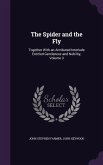 The Spider and the Fly: Together With an Attributed Interlude Entitled Gentleness and Nobility, Volume 3