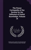 The Penny Cyclopædia of the Society for the Diffusion of Useful Knowledge, Volume 14