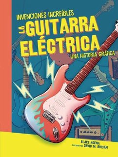 La Guitarra Eléctrica (the Electric Guitar) - Hoena, Blake