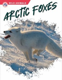 Arctic Foxes - Gendell, Megan