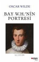 Bay W. H. nin Portresi - Wilde, Oscar