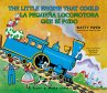 La Pequeña Locomotora Que Sí Pudo... - Bild 1