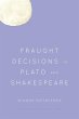 Fraught Decisions in Plato and... - Bild 1