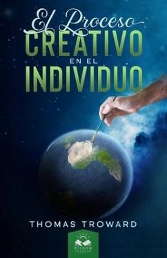 El Proceso Creativo en el Individuo - Troward, Thomas