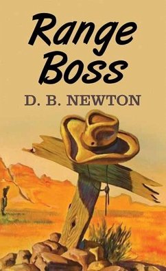 Range Boss - Newton, D. B.