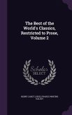 The Best of the World's Classics, Restricted to Prose, Volume 2