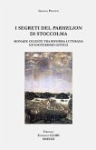 I segreti del Parhelion di Stoccolma