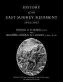 HISTORY OF THE EAST SURREY REGIMENT Volumes II (1914-1917)