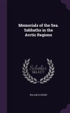 Memorials of the Sea. Sabbaths in the Arctic Regions