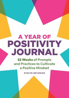A Year of Positivity Journal - Betances, Evelyn