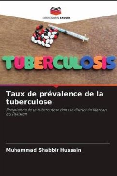 Taux de prévalence de la tuberculose - Shabbir Hussain, Muhammad